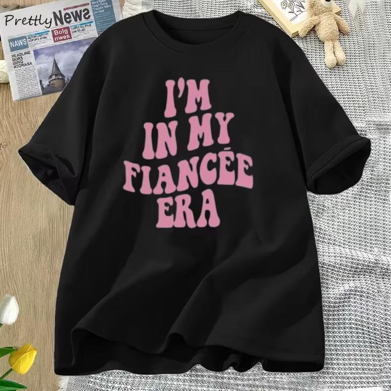 

2026 Im in My Fiancee Era T Shirt Women Retro Bride To Be Tee Groovy Bachelorette Party Tshirt Comfortable and versatile S