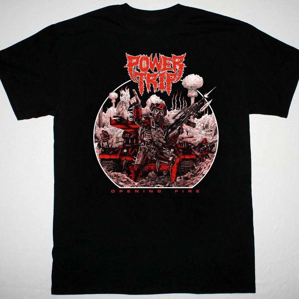 

vtg Power Trip band opening fire 100% Cotton T-shirt Mens Tees Top black Unisex All Sizes S to 5Xl 2F126 S