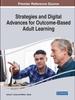 The Strategies and Digital Advances for Outcome-Based Adult Learning Book