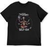 Selfish Self Ish Will Wood T Shirt Vintage Clothes T Shirt Men Black