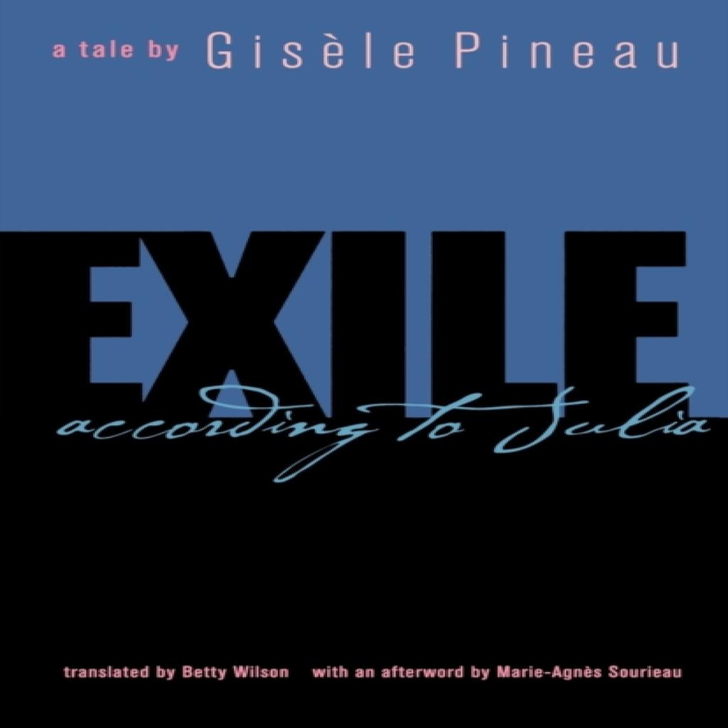 Exile According to Julia by Gisele Pineau Paperback Book 9780813922485