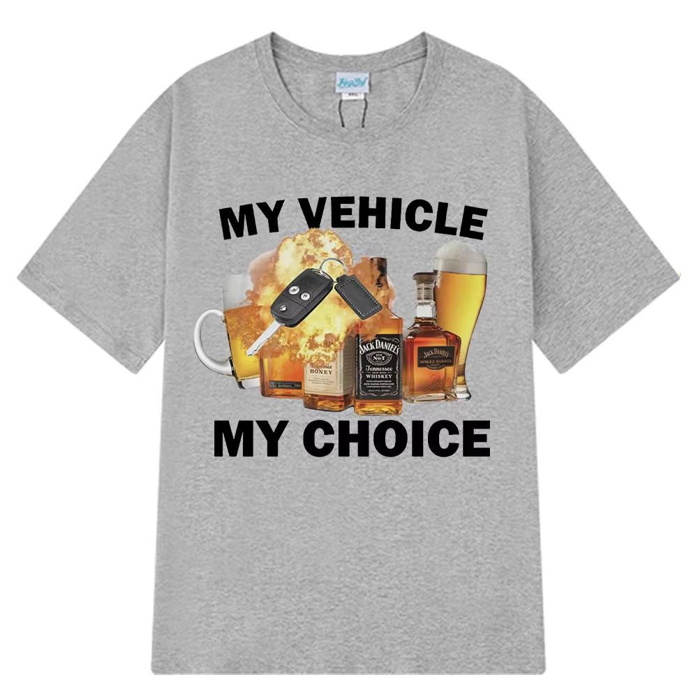 Funny My Vehicle My Choice Graphics Fashion Print Tshirt Design Hip Hop Men's Women T Shirt Short Sleeve Cotton Comfort T-shirts