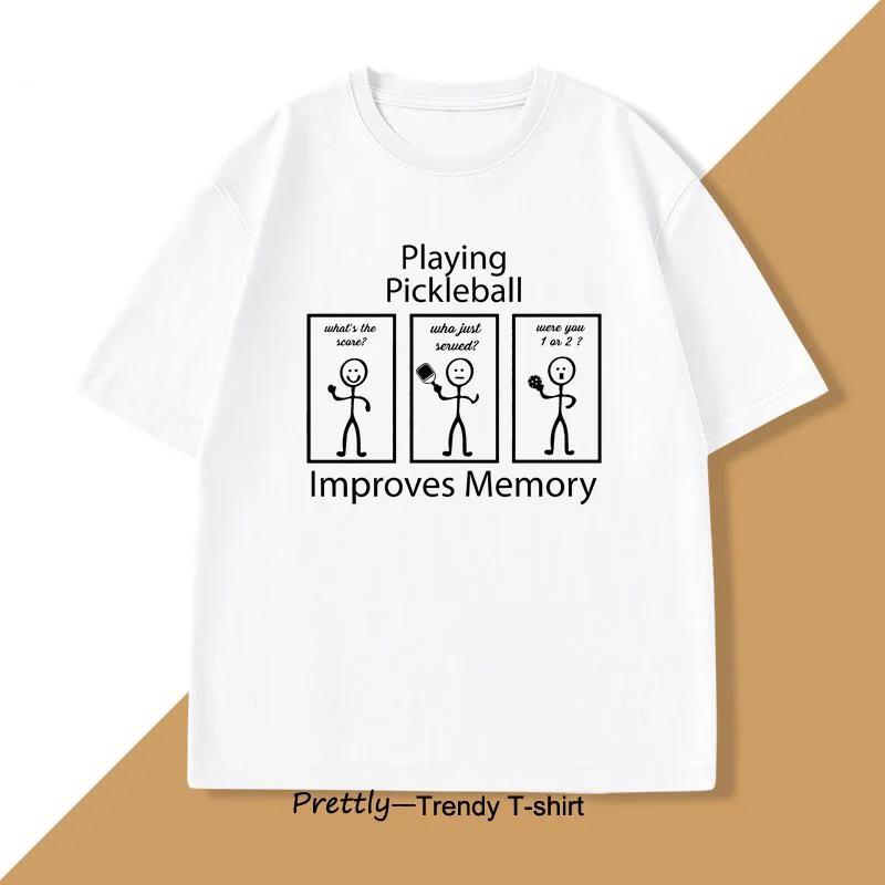 Giocare a Pickleball Migliora la Memoria Maglietta Divertente per Amanti del Pickleball Grafica Cotone Manica Corta Stampata T-shirt Unisex