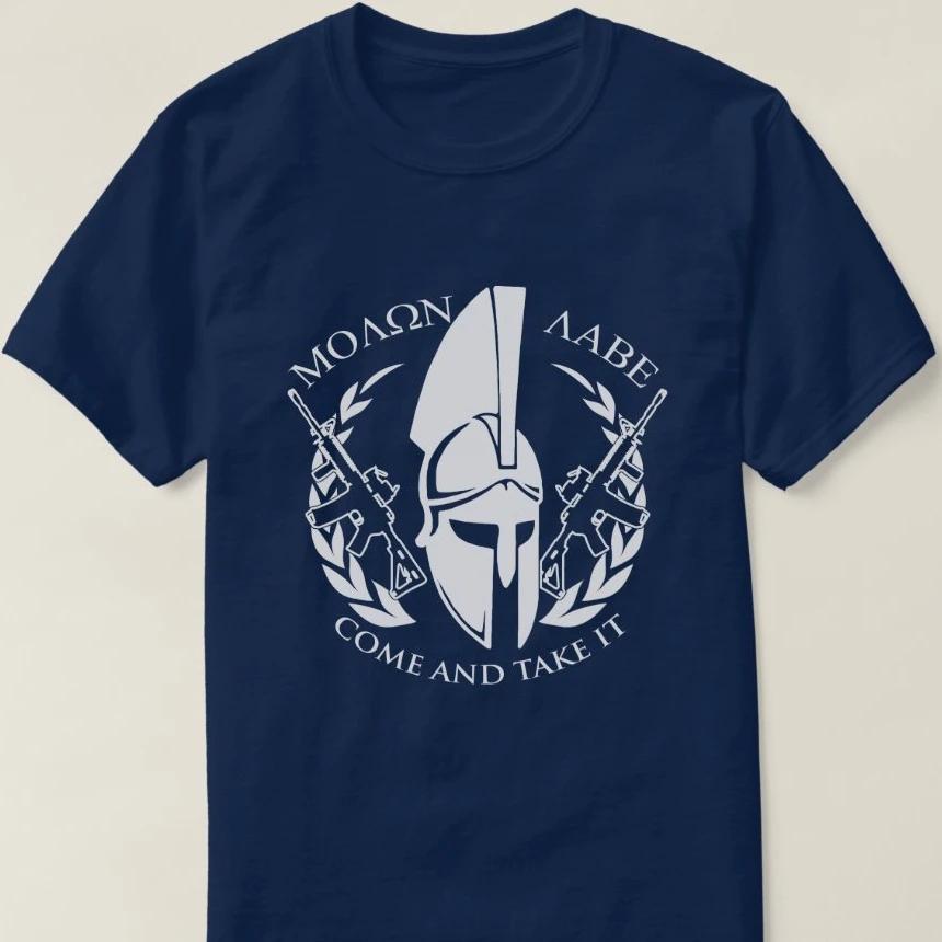 Come and Take It 2nd Amendment Molon Labe Sparta Warriors T Shirt Short Sleeve 100 Cotton Casual Tshirt Loose Top Size S3XL