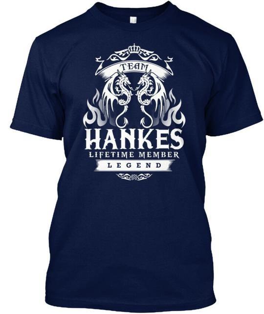 

Team Hankes Lifetime Member Legend T-Shirt Made in the USA Size S to 5XL 4XL