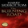 The Burning Road by Harry Sidebottom Hardback Book 9781785769672