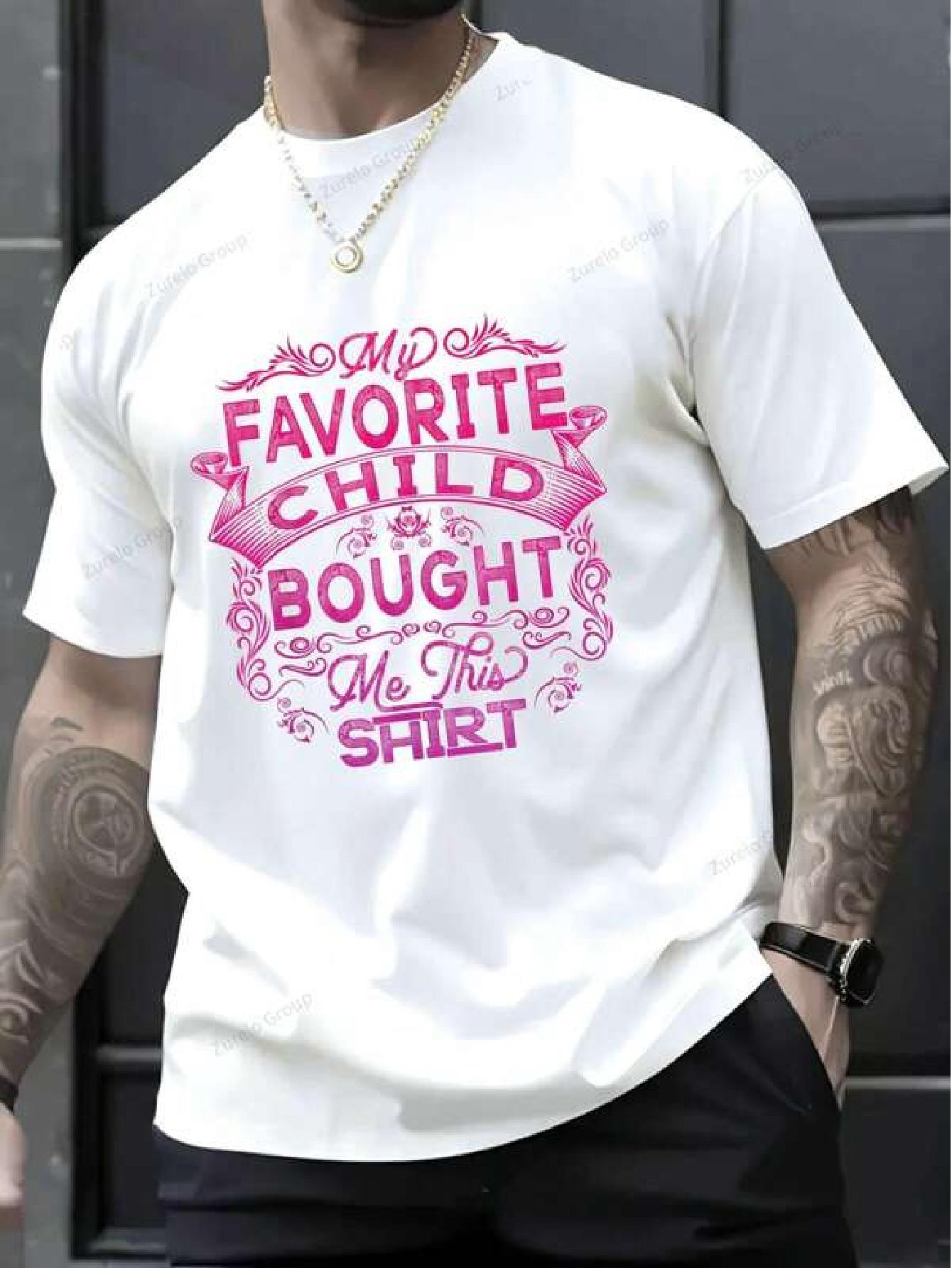 & WoCotton Print T-shirts - I m Favorite Person Bought Me This Shirt Design XXXL