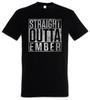 Straight Outta Ember Herren T-Shirt The City Fun Series Of Ember Lina Mayfleet