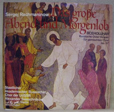 LP Record SERGEI VASILYEVICH RACHMANINOFF, ST - Das Grosse Abend- Und Morgenlob (Ru 87448 Eurodisc Germany Classical Used