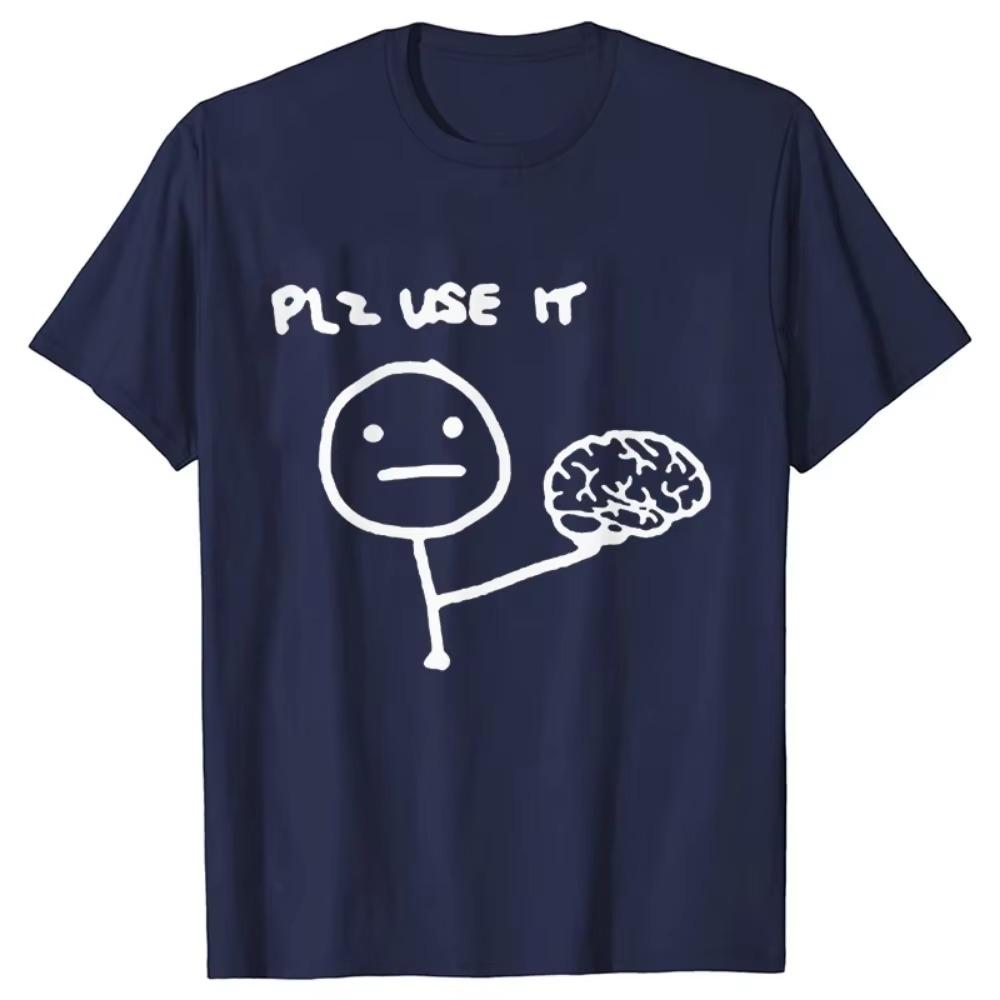 Funny Please Use This Your Brain Sarcasm T Shirts Funny Graphic Y2k Tops Streetwear Short Sleeve Harajuku Humor Joke Men T-shirt