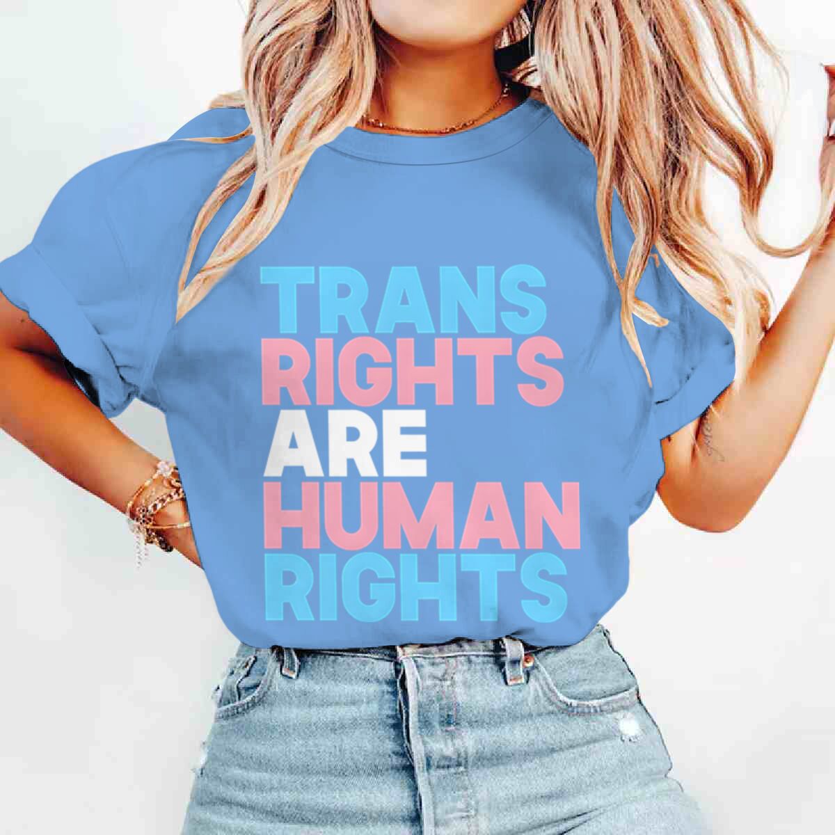 

Trans Rights Are Human Rights Print T Shirts Fun LGBT Women Men Crewneck Streetwear Gay Pride Lesbian Bisexual Party Gift Tshirt 4XL