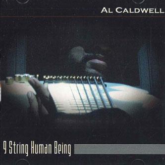 

CD AL CALDWELL - 9 String Human BEING NONE BABY AL MUSIC 2004 Unknown Soul/Funk Used