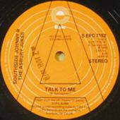 7inch Record SOUTHSIDE JOHNNY & THE ASBURY JUKES - Talk To Me SEPC7152PROMO Epic 1979 UK Rock Used