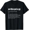 Funny Anthropologist Definition Anthropology Science  Gift Unisex T-Shirt
