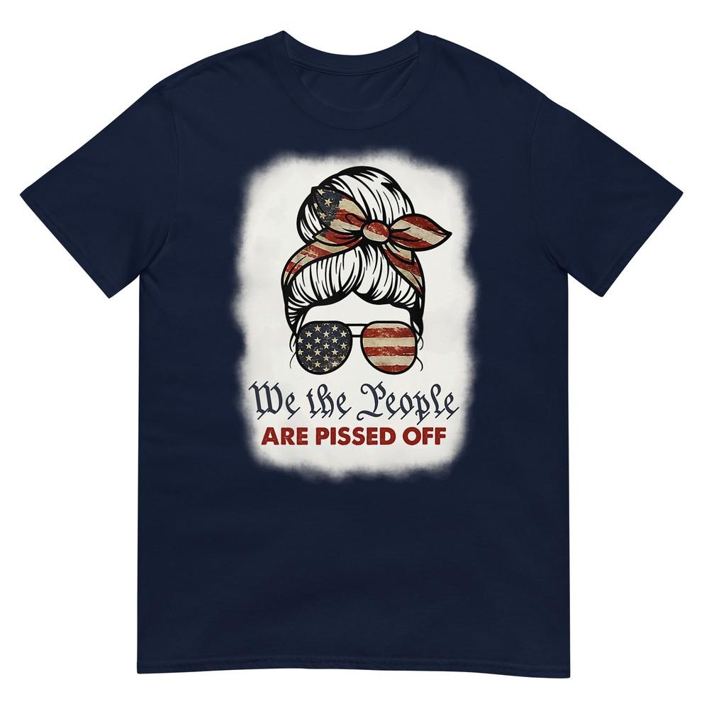 Vintage Messy Bun We The People Are Pissed Off Tshirt S