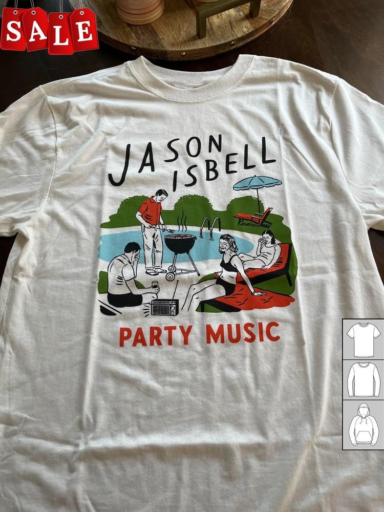 New Jason Isbell party music Christmas Gift Unisex S-5XL Shirt OS193 Unisex T-Shirt XXXL