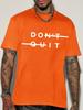 Unisex Short Sleeve Crew Neck T Shirt Dont Quit Positive Motivational Text Graphic Mindset Theme Casual Cotton Streetwear Tee