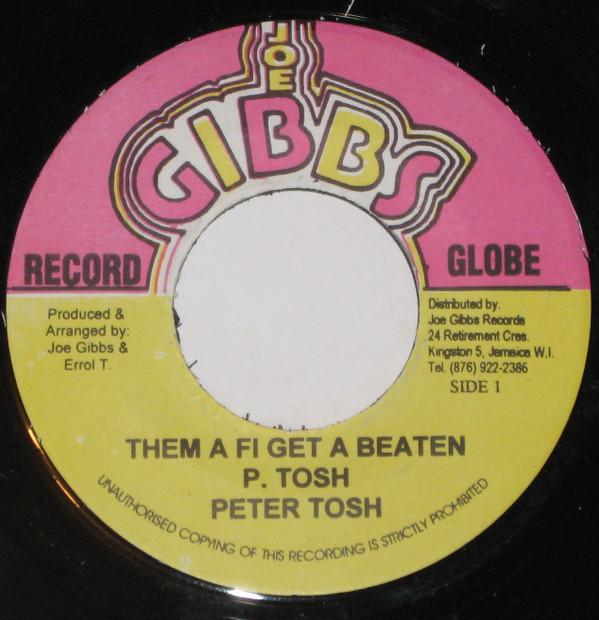 

7inch Record PETER TOSH Them A Fi Get A Beaten NONE Joe Gibbs Recor Jamaica Reggae Ska Dub Used