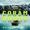 Coram House by Bailey Seybolt Hardback Book 9781526681775