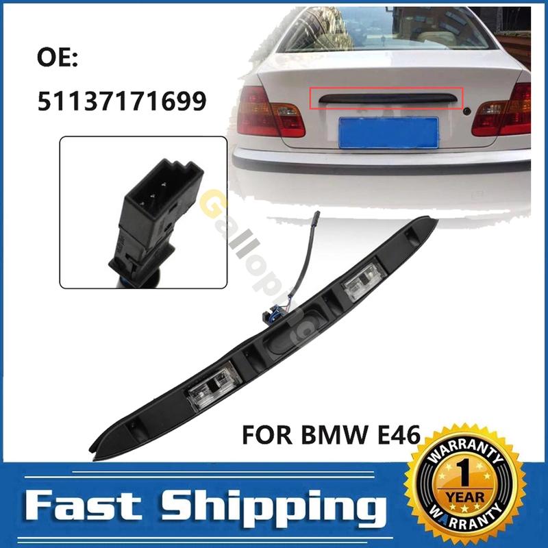 

For 1999-2005 BMW 3 Series E46 Sedan Car Trunk Lid Grip Handle with License Plate Light Trunk Switch Button 51137171699