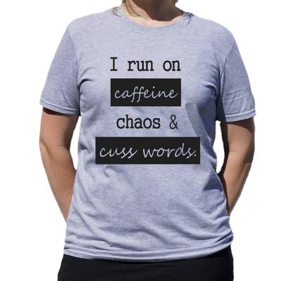 I Run On Caffeine Chaos & Cuss Words Momlife Funny Women's Moms Tshirt Relaxed T-shirt