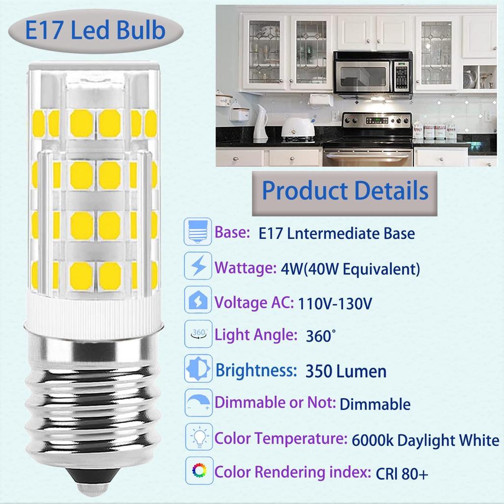 E17 LED Bulb Dimmable,E17 Intermediate Base,T7 4W 40W Incandescent Equivalent,Daylight White 6000K,Fit for Over Stove Appliance, Range Hood,