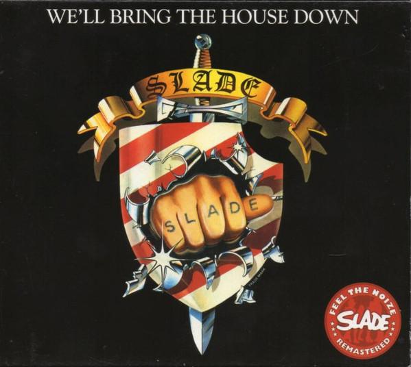 

CD SLADE Well Bring The House Down SALVOCD007 Salvo 2007 UK Rock Used