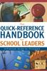 The The Quick-Reference Handbook for School Leaders : A Practical Guide for Principals Book