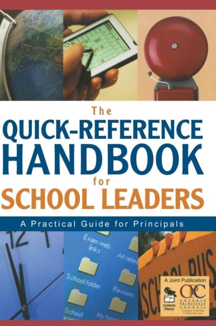 The The Quick-Reference Handbook for School Leaders : A Practical Guide for Principals Book