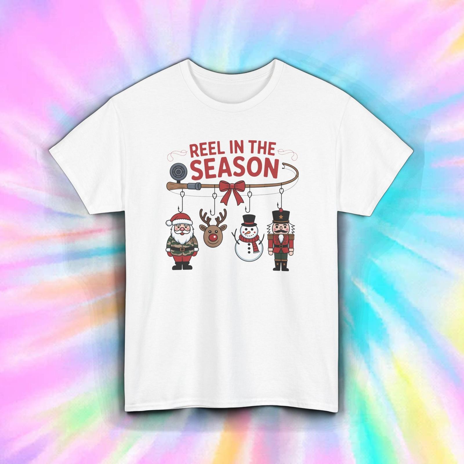 Reel In The Season Shirt | Funny Fishing Santa Christmas Holiday Angler Tee S–5X M
