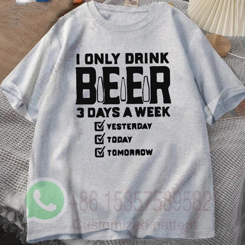 Ich trinke nur 3 Tage die Woche Bier Herren Trainingsanzug T-Shirt Baumwolle Lässig Sportbekleidung Rundhals Pullover Kurzarm Sommer Streetwear