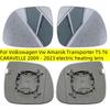 For Volkswagen Vw Amarok Transporter T5 T6 CARAVELLE 2009 -  Electric Heating Lens Car Heated Wide Angle Mirror Glass