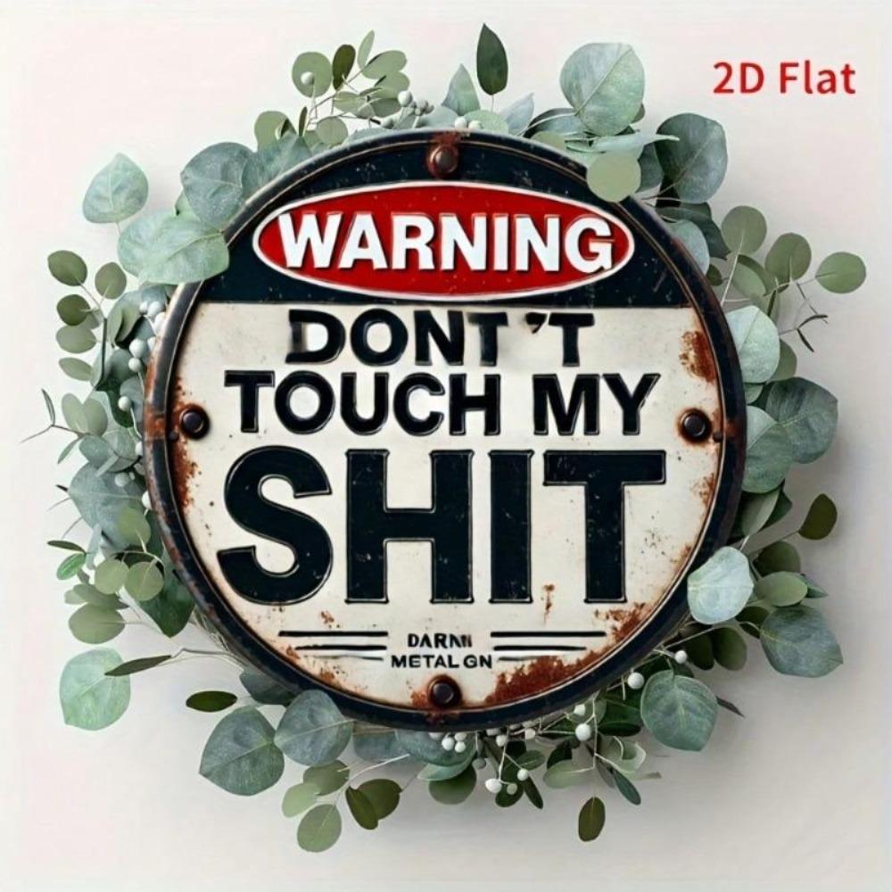 Vintage 8x8 Inch Funny Warning Metal Sign Industrial Wall Art Home Kitchen Decor