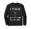 If Drunk Her Fault Wine Flamingo Matching Couple Long Sleeve I'm It's T-Shirt