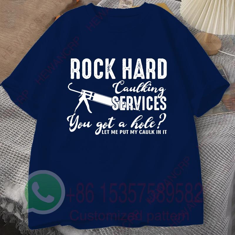 Rock Hard Caulking Services Retro Tshirt Summer Tracksiut Men Pullovers Harajuku Cotton Sweatshirt Casual Breathable Streetwear