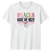 Snacks Make Me Nicer Unisexs TShirt Food Beverage Gift For Her