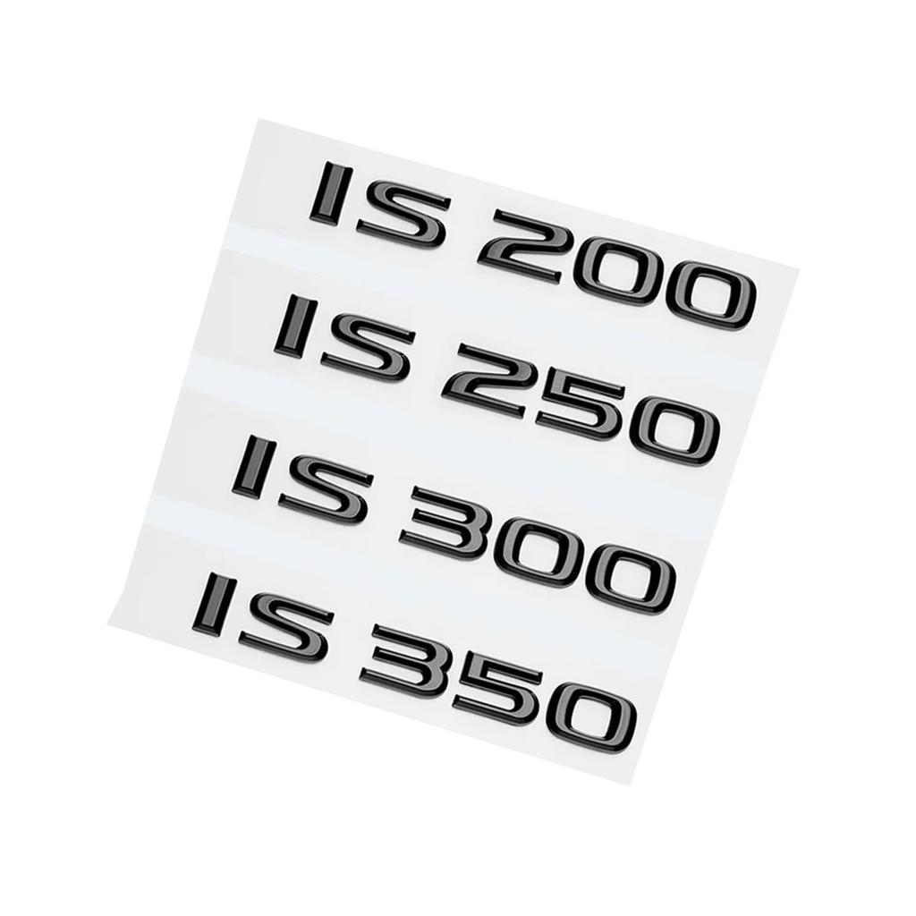 3D ABS Black Letter IS200 IS250 IS300 IS350 IS300h IS200t IS500 Emblem Car Trunk Logo Badge Accessories (IS200t)