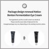 Benton - Fermentation Eye Cream