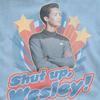 STAR TREK Mens Shut Up Wesley T-Shirt