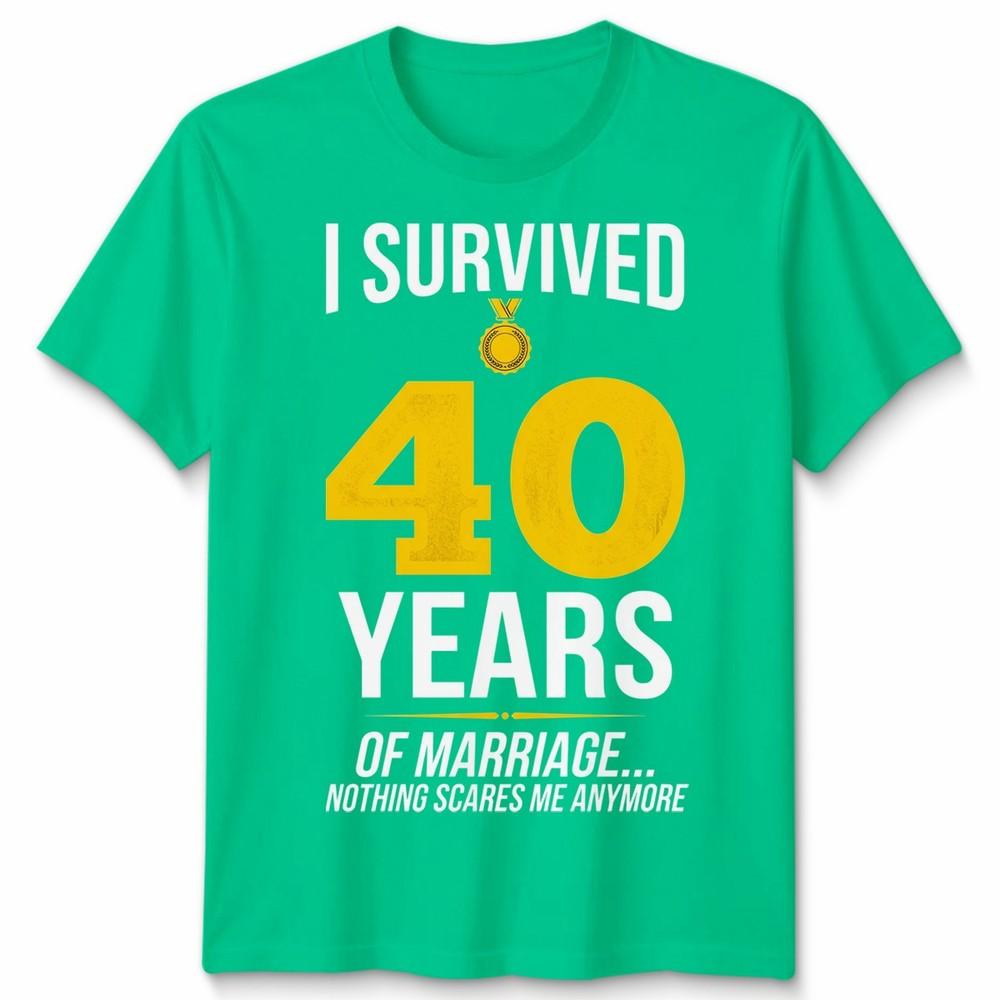 Ive Been Married 40 Years Unisex T Shirt Funny 40th Wedding Anniversary Gift S