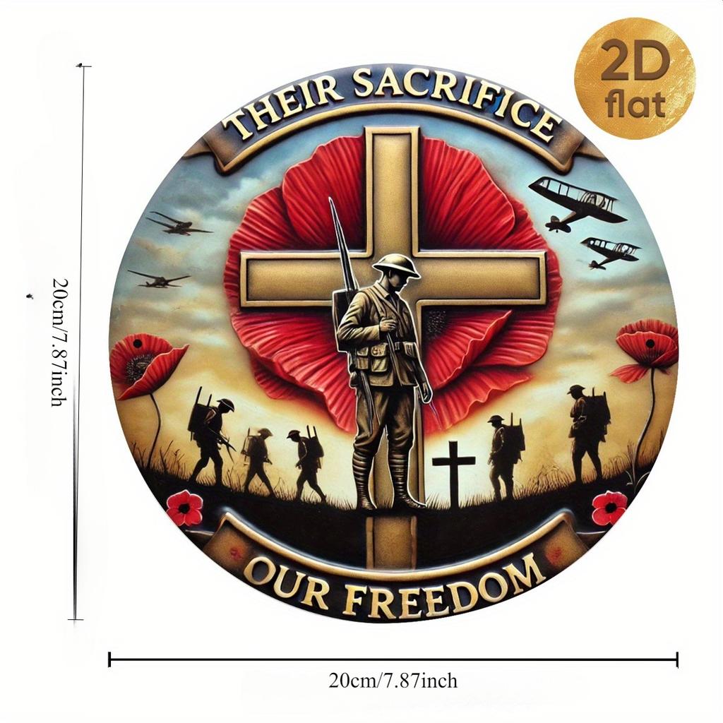 Skylt "Deras offer gav oss frihet". 7,87" militär hyllning metallkonst för hem, bar eller kontor.