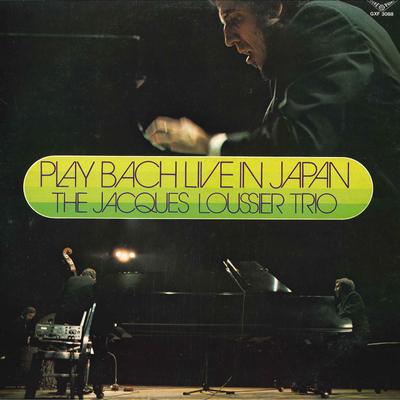 Disco LP JACQUES LOUSSIER TRIO Play Bach Live In Japan The Jacques GXF3088 LONDON 1979 Giappone Obi Jazz Usato