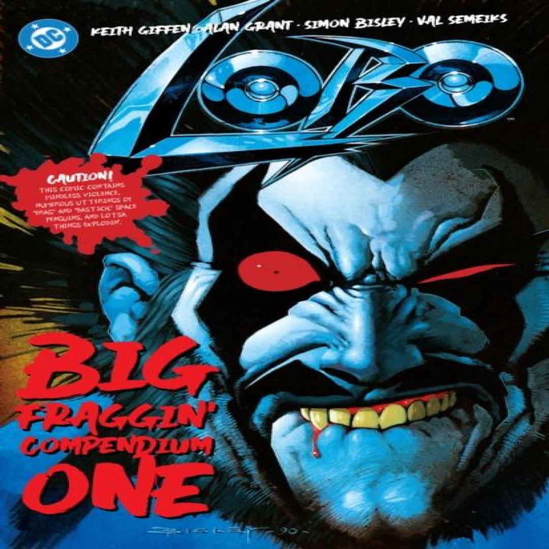 Lobo Big Fraggin Compendium Buch Eins von Alan Grant Taschenbuch 9781779525789