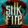 Silk Fire by Zabe Ellor Hardback Book 9781781089767