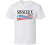 Spencer X For President 2024 T Shirt