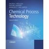Chemical Process Technology, 2nd Edition