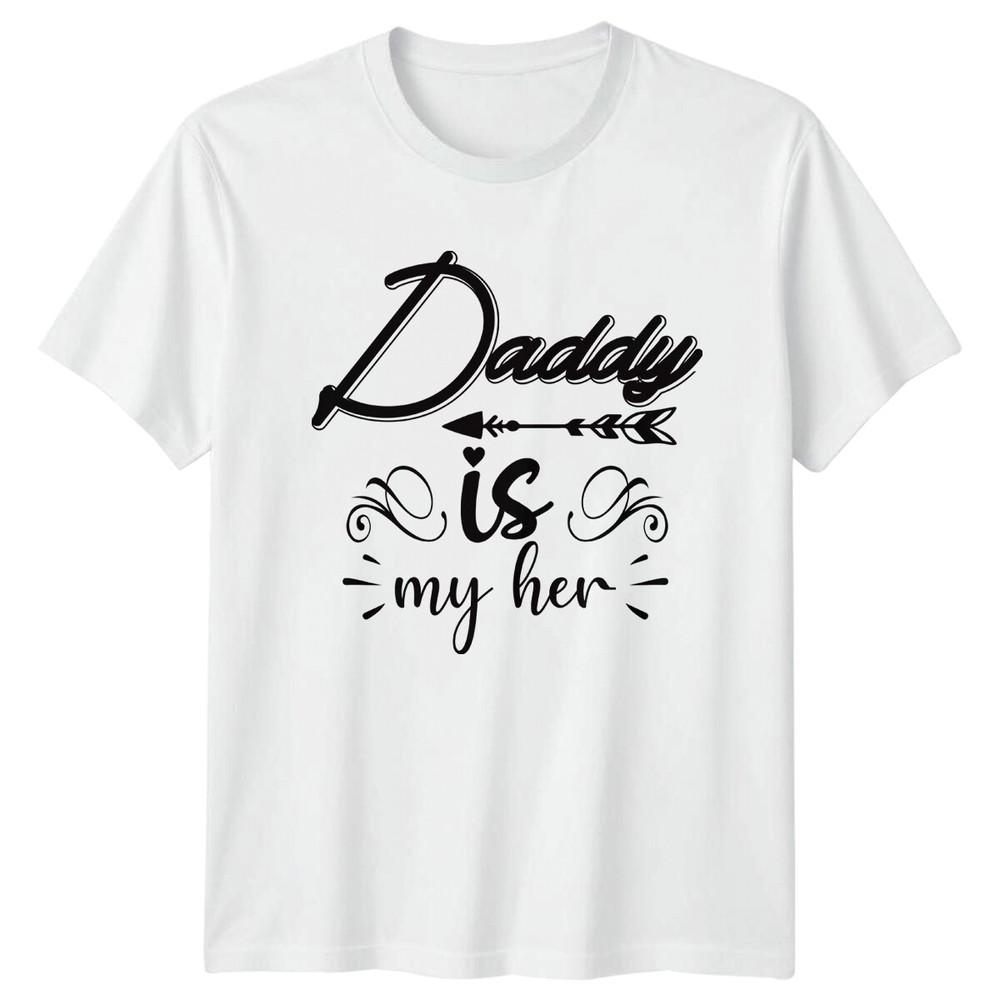 Daddy Is My Her Funny Arrow Graphic Fathers Day TShirt Gift S