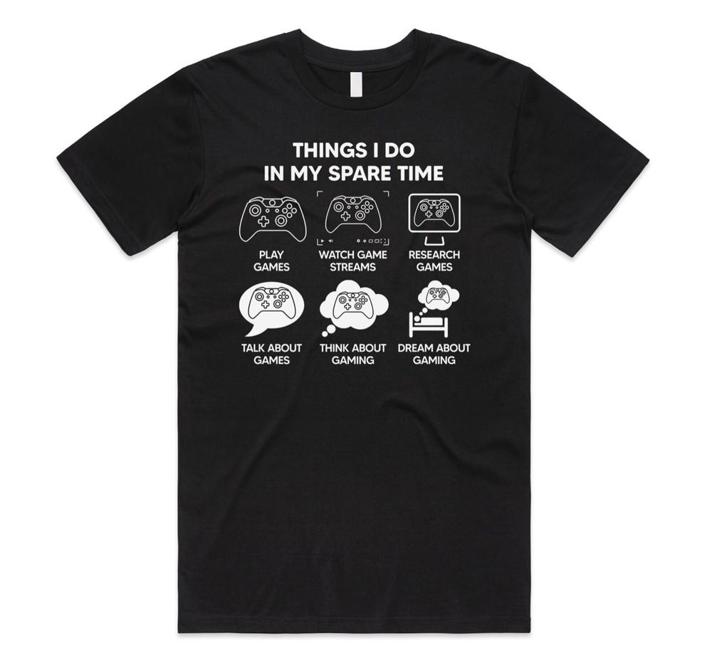 

Things I Do In My Spare Time Gamer T-shirt Funny Gaming Game Computer Gift Xmas 2XL
