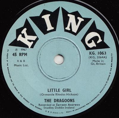 7inch Record DRAGOONS - Little Girl KG1063 King Records 1967 UK Folk Used