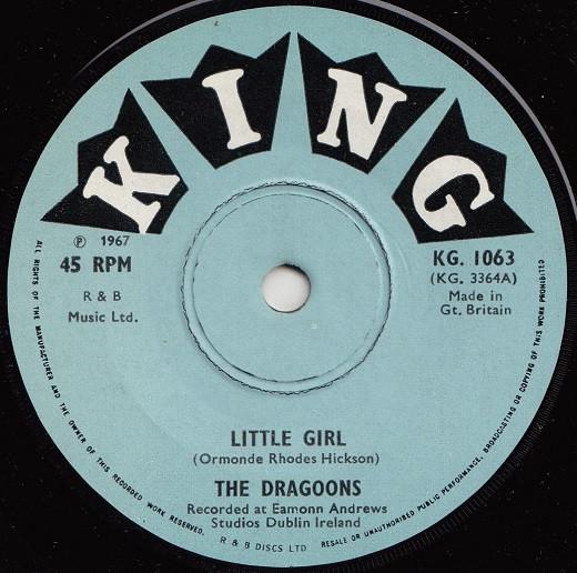 

7inch Record DRAGOONS - Little Girl KG1063 King Records 1967 UK Folk Used
